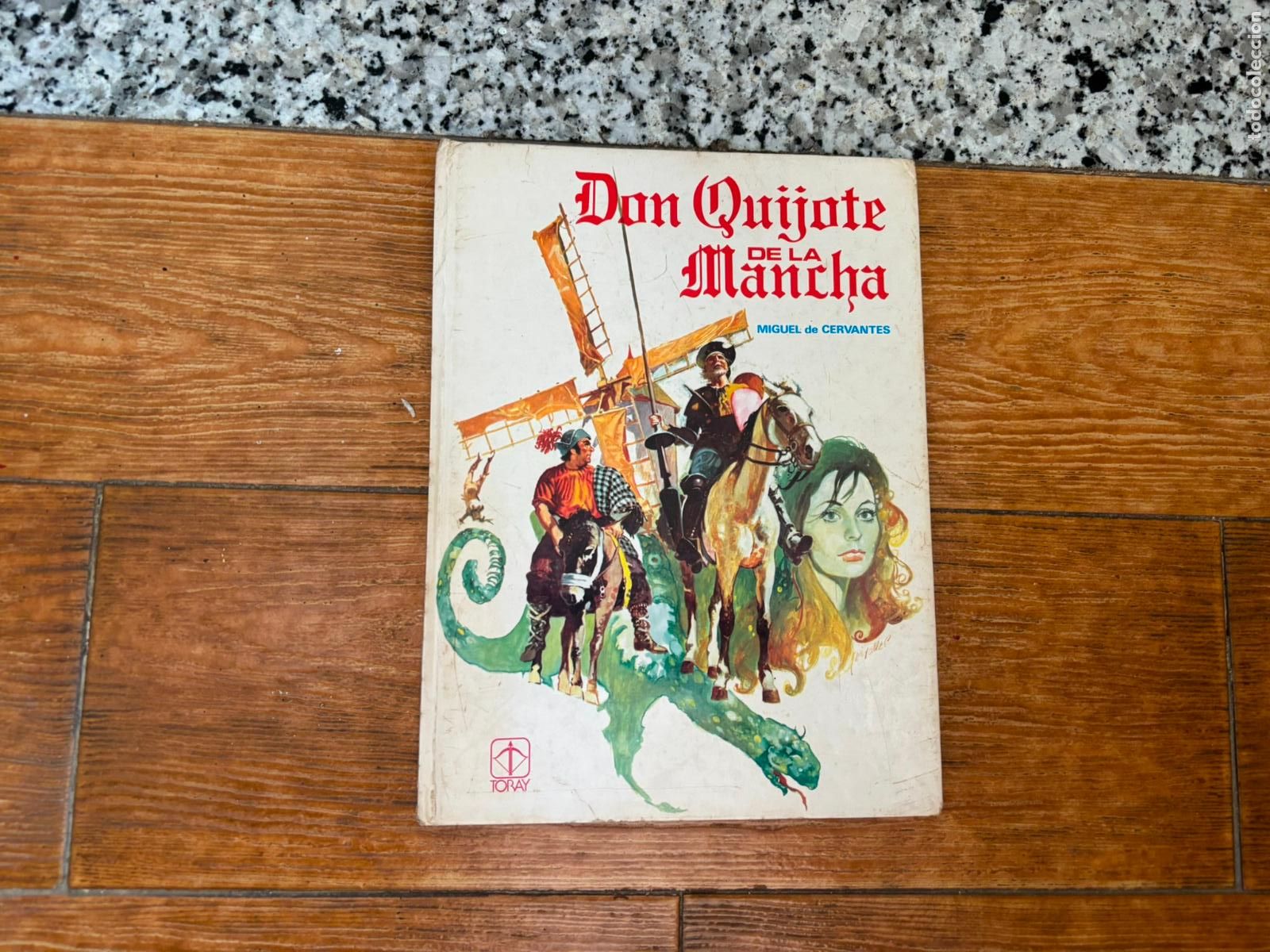 C&oacute;mics: DON QUIJOTE DE LA MANCHA EDITORIAL TORAY 1980 TAPA DURA