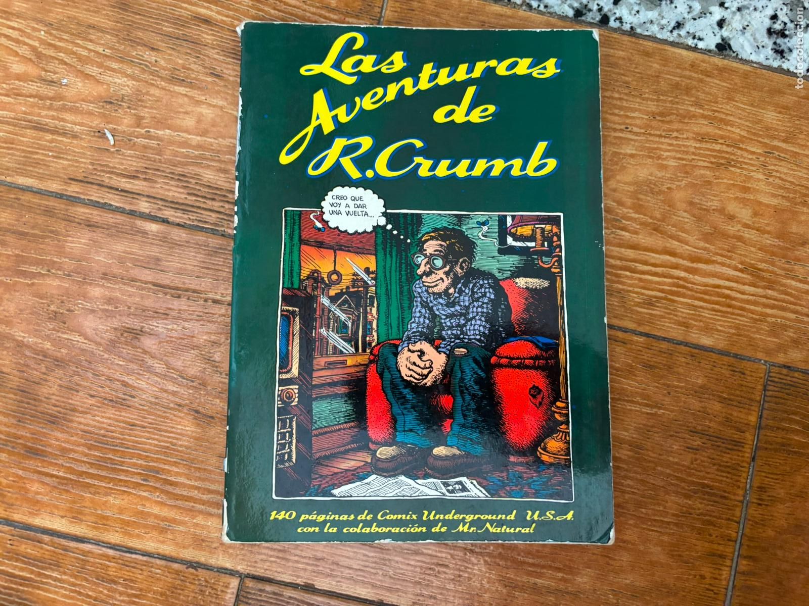 C&oacute;mics: LAS AVENTURAS DE ROBERT CRUMB EDICIONS PASTANAGA 1&ordf; EDICION 1977