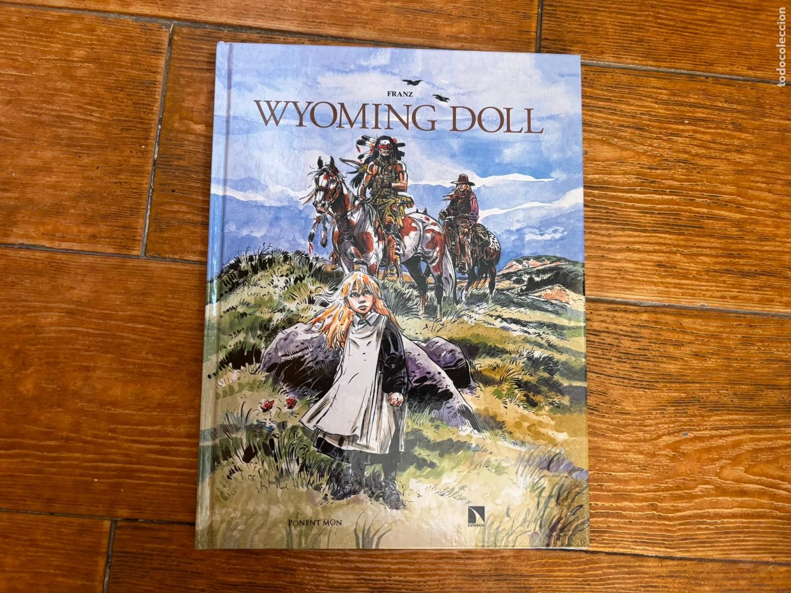 C&oacute;mics: WYOMING DOLL, DE FRANZ EDITORIAL PONENT MON INTEGRAL