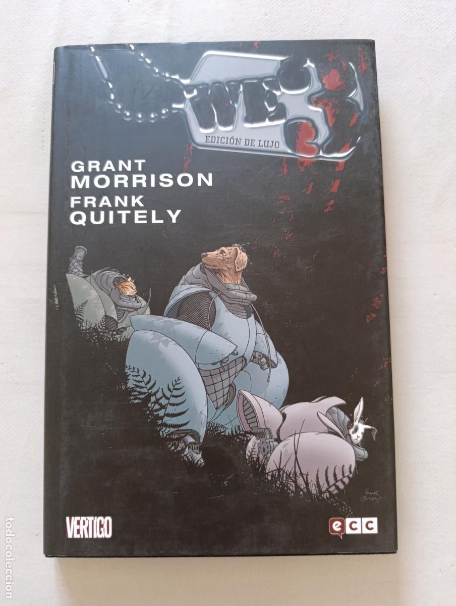 C&oacute;mics: WE3 - WE 3 - EDICION DE LUJO - GRANT MORRISON, FRANK QUITELY - VERTIGO - ECC - TAPA DURA (HZ1w)