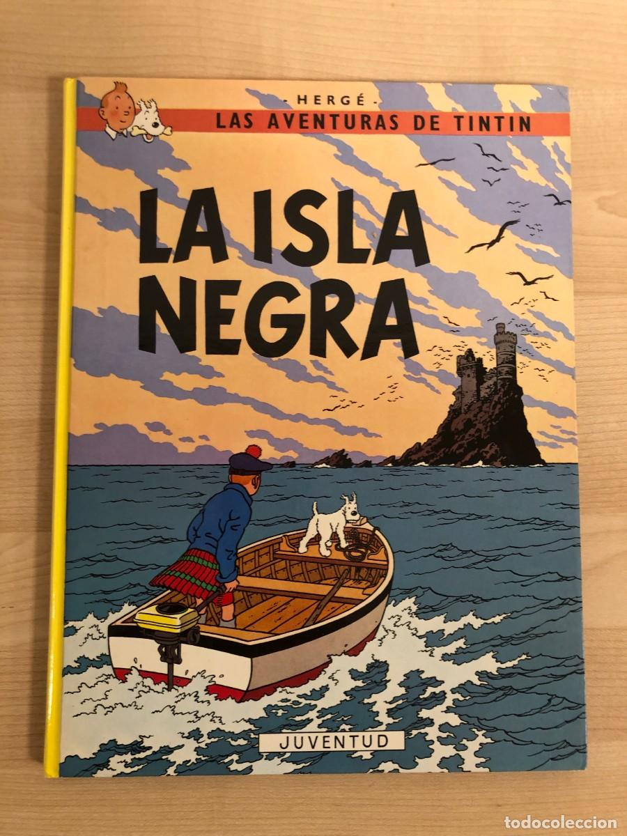 C&oacute;mics: La Isla Negra Las Aventuras de Tintin Herge Ed Juventud Decima Edicion 1986