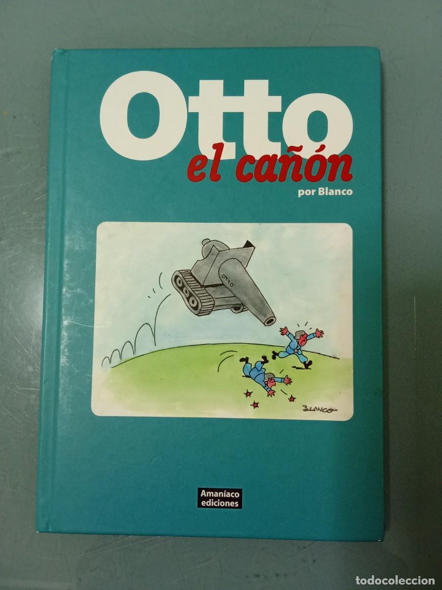 C&oacute;mics: OTTO EL CA&Ntilde;ON - Blanco.