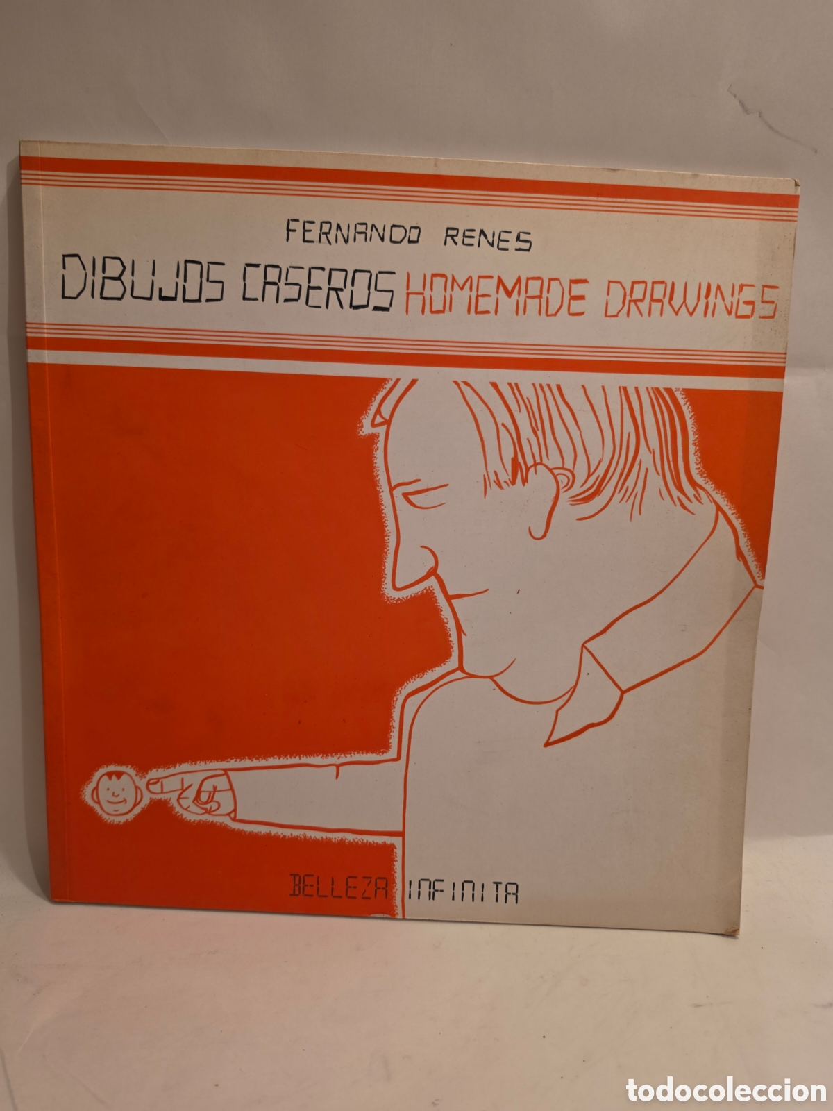 Comics: DIBUJOS CASEROS. HOMENADE DRAWINGS. FERNANDO RENES. BELLEZA INFINITA.