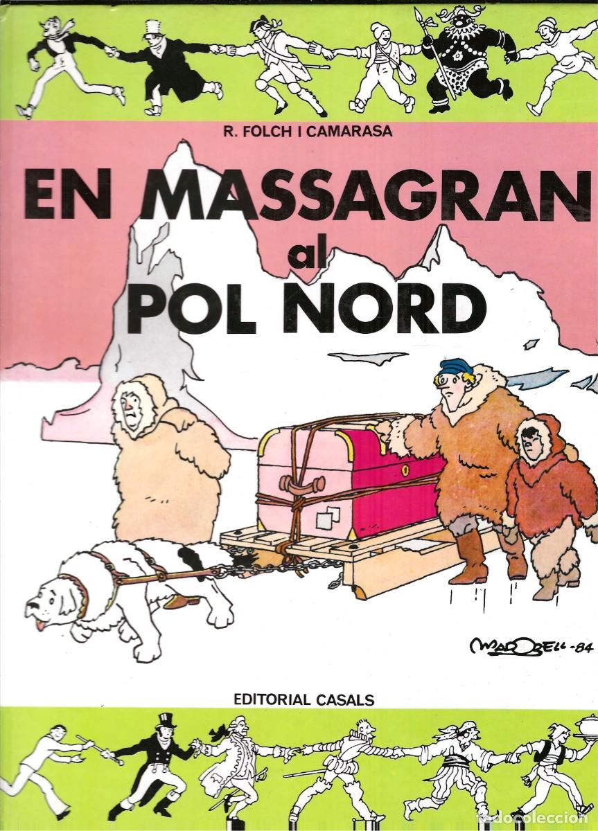 Comics: EN MASSAGRAN AL POL NORD