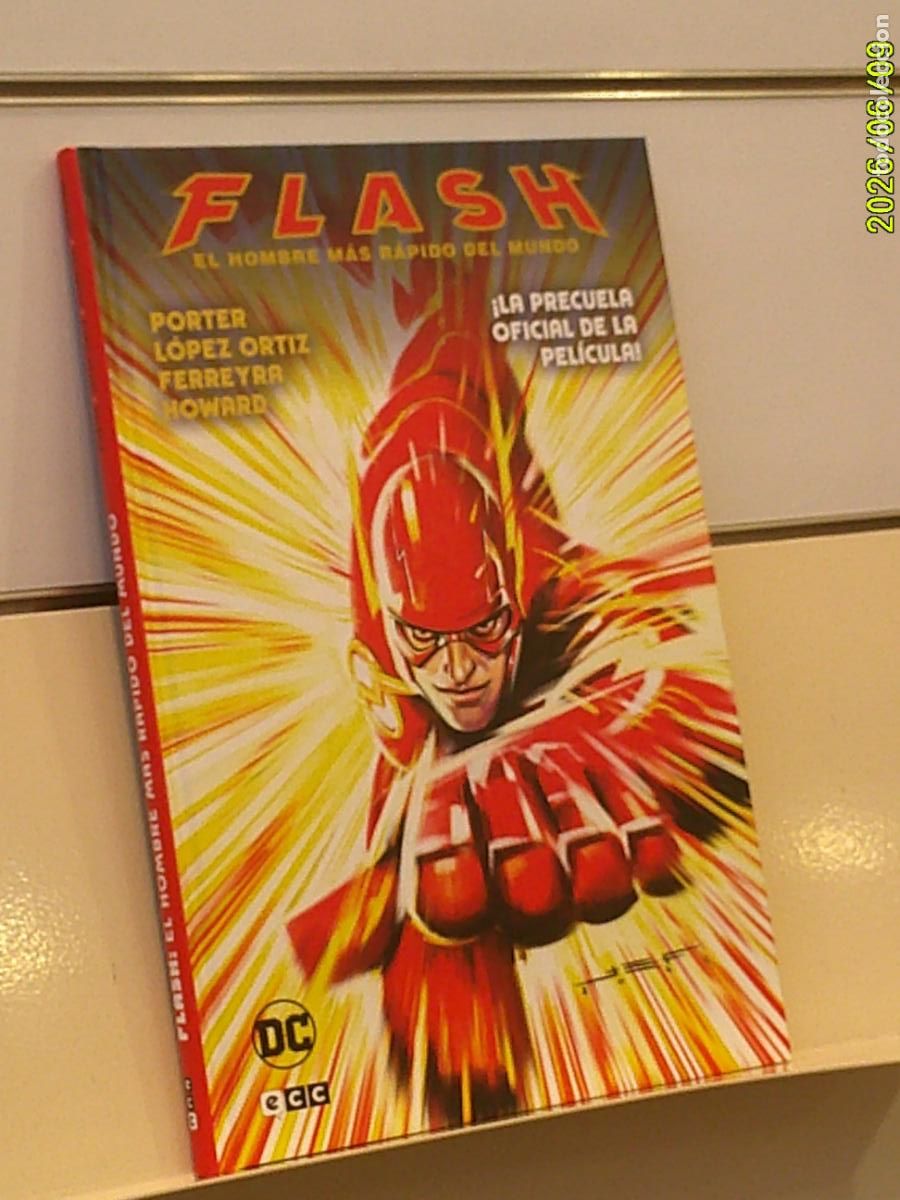 C&oacute;mics: FLASH EL HOMBRE MAS RAPIDO DEL MUNDO (PRECUELA OFICIAL DE LA PELICULA) TOMO TAPA DURA - ECC OFERTA