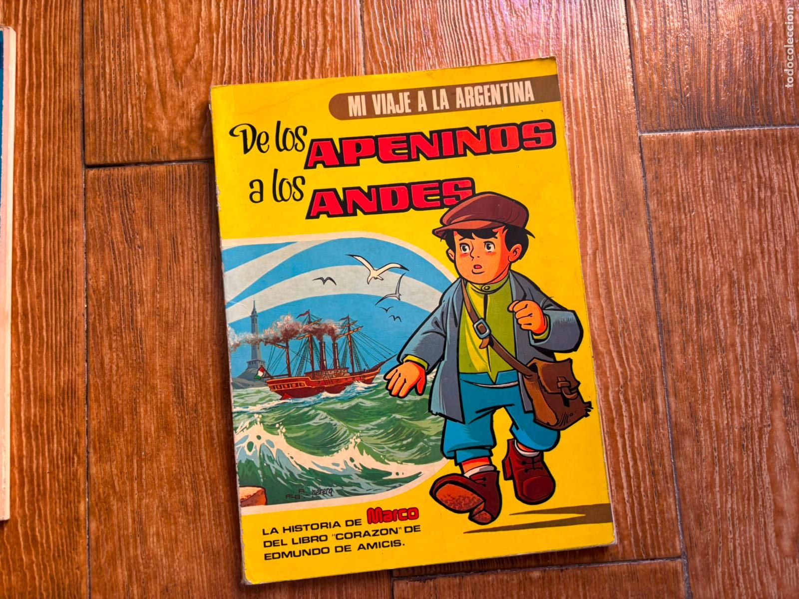 C&oacute;mics: LA HISTORIA DE MARCO N&ordm; 2 MI VIAJE A LA ARGENTINA, DE LOS APENINOS A LOS ANDES