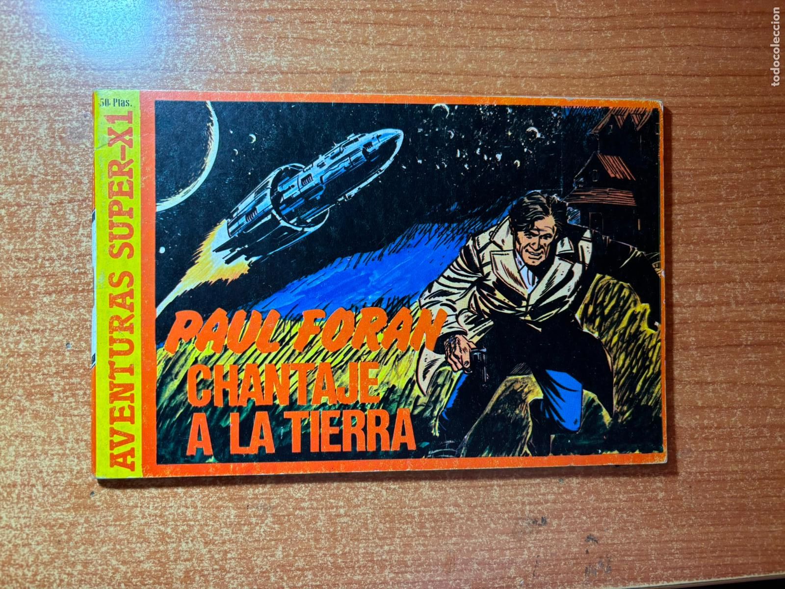C&oacute;mics: AVENTURAS SUPER X N &ordm; 1 PAUL FORAN 1978