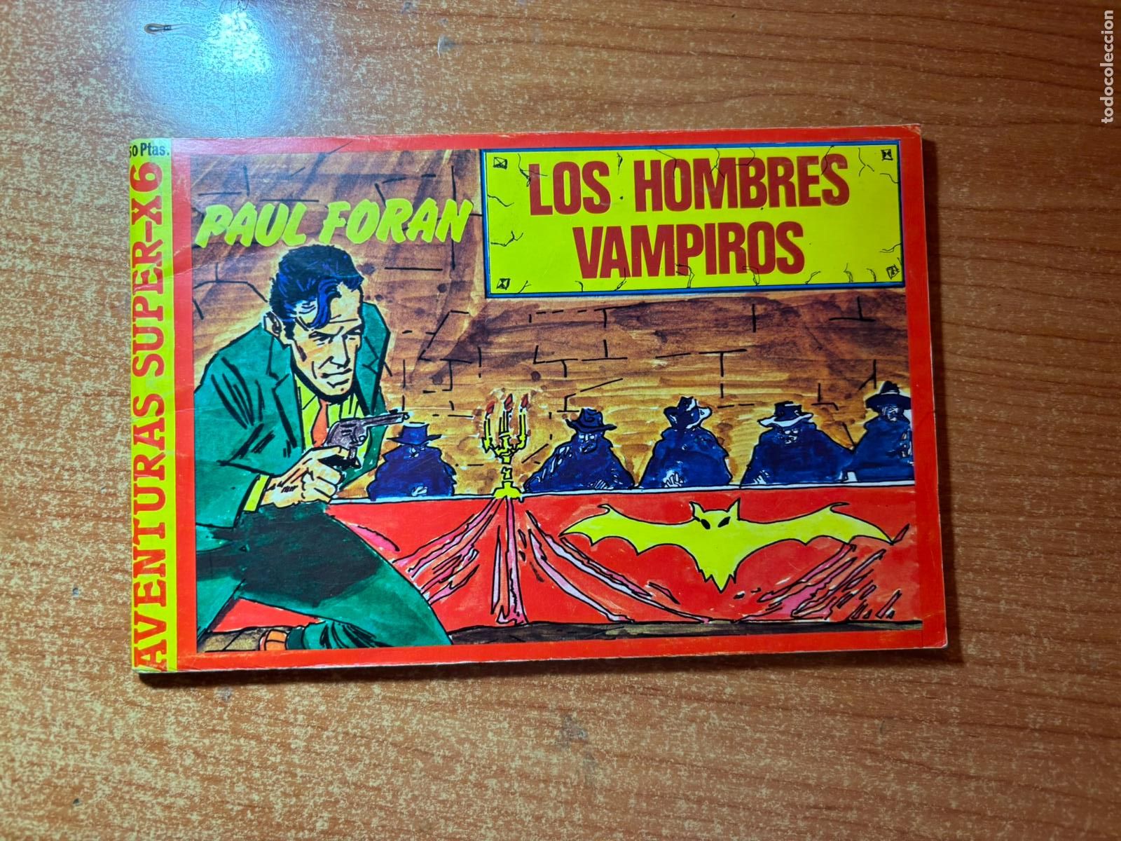 C&oacute;mics: AVENTURAS SUPER X N &ordm; 6 PAUL FORAN 1978 - Foto 1