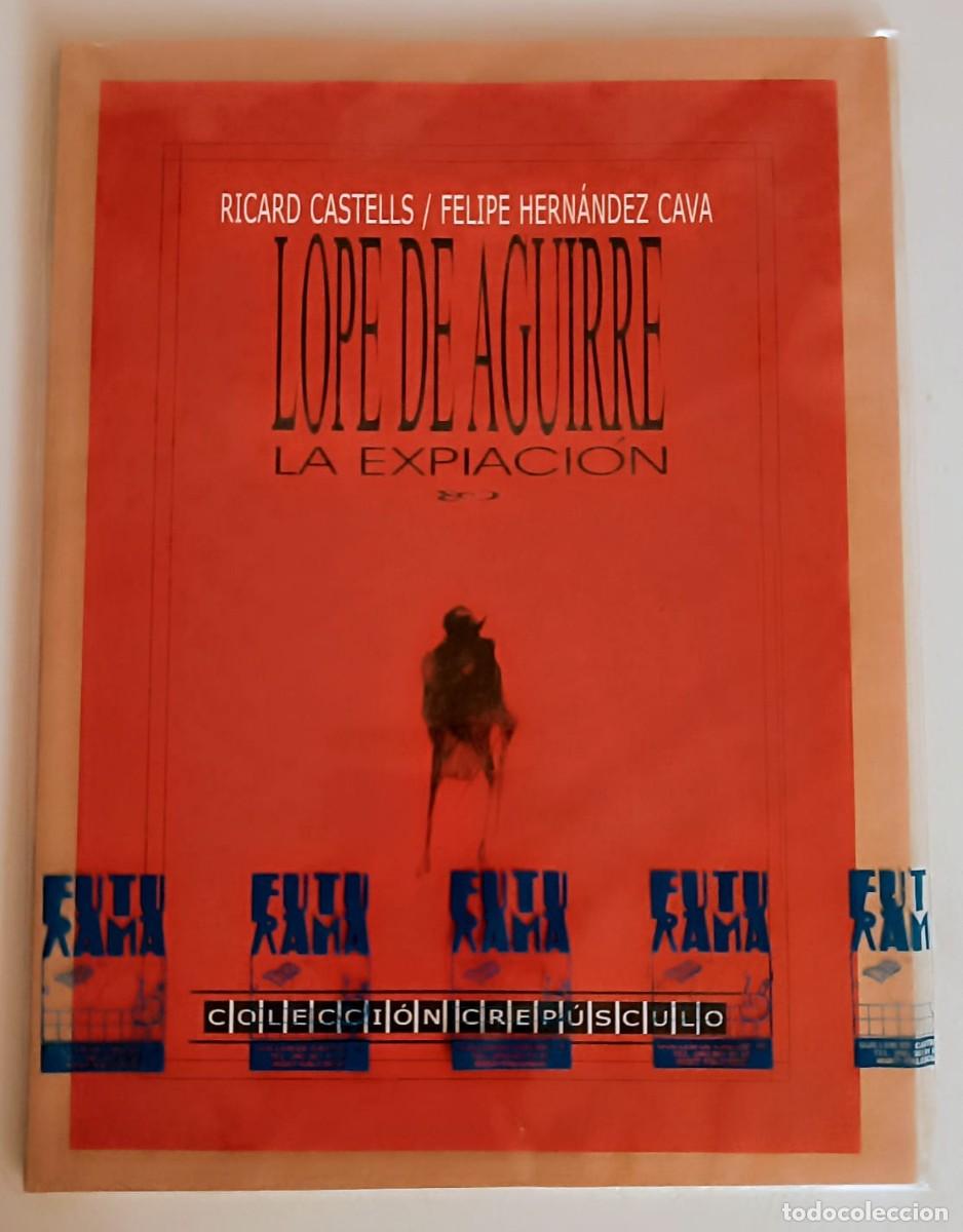 C&oacute;mics: Lope de Aguirre: La Expiaci&oacute;n #1 (1998) De Ponent - Crep&uacute;sculo MINT