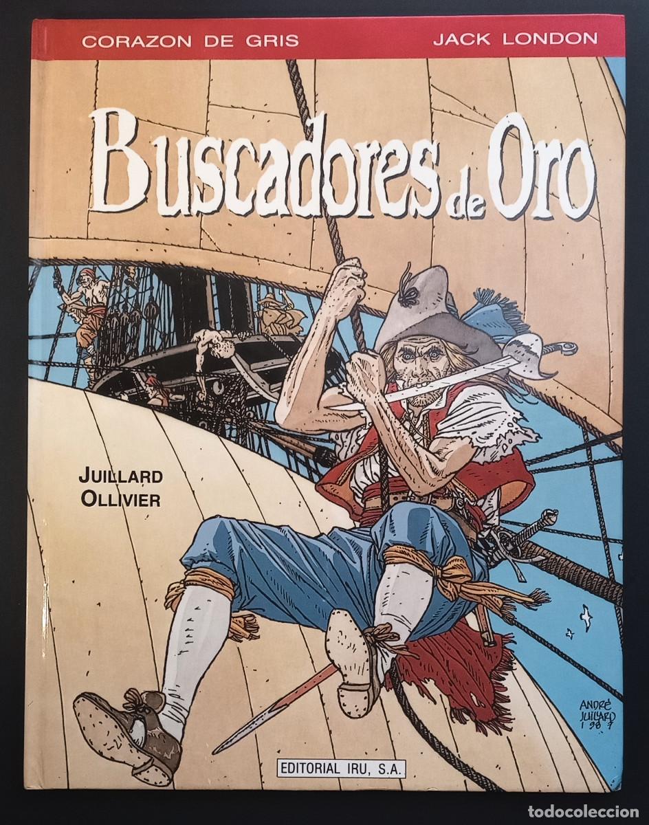 C&oacute;mics: BUSCADORES DE ORO - JUILLARD OLIVIER - EDITORIAL IRU, 1990