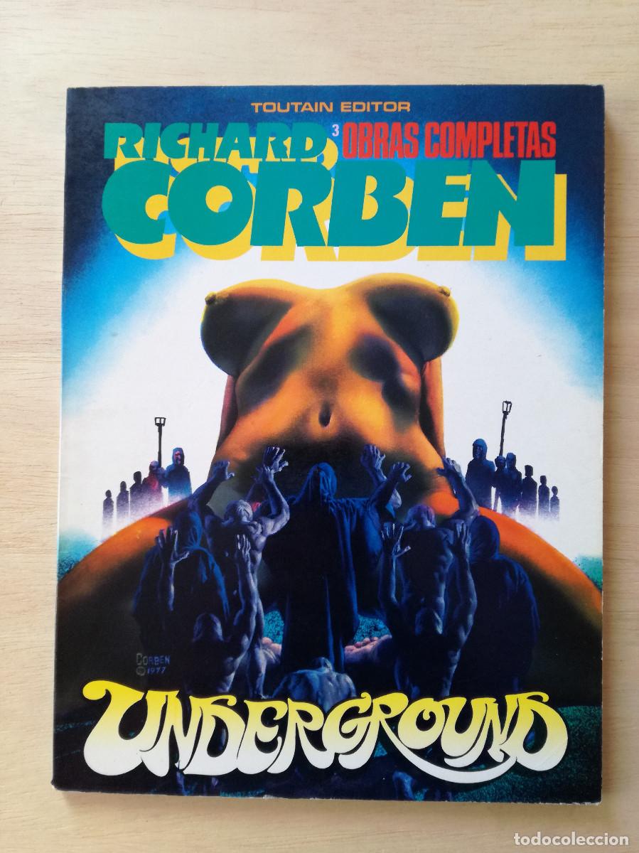C&oacute;mics: RICHARD CORBEN - OBRAS COMPLETAS 3 - UNDERGROUND - TOUTAIN