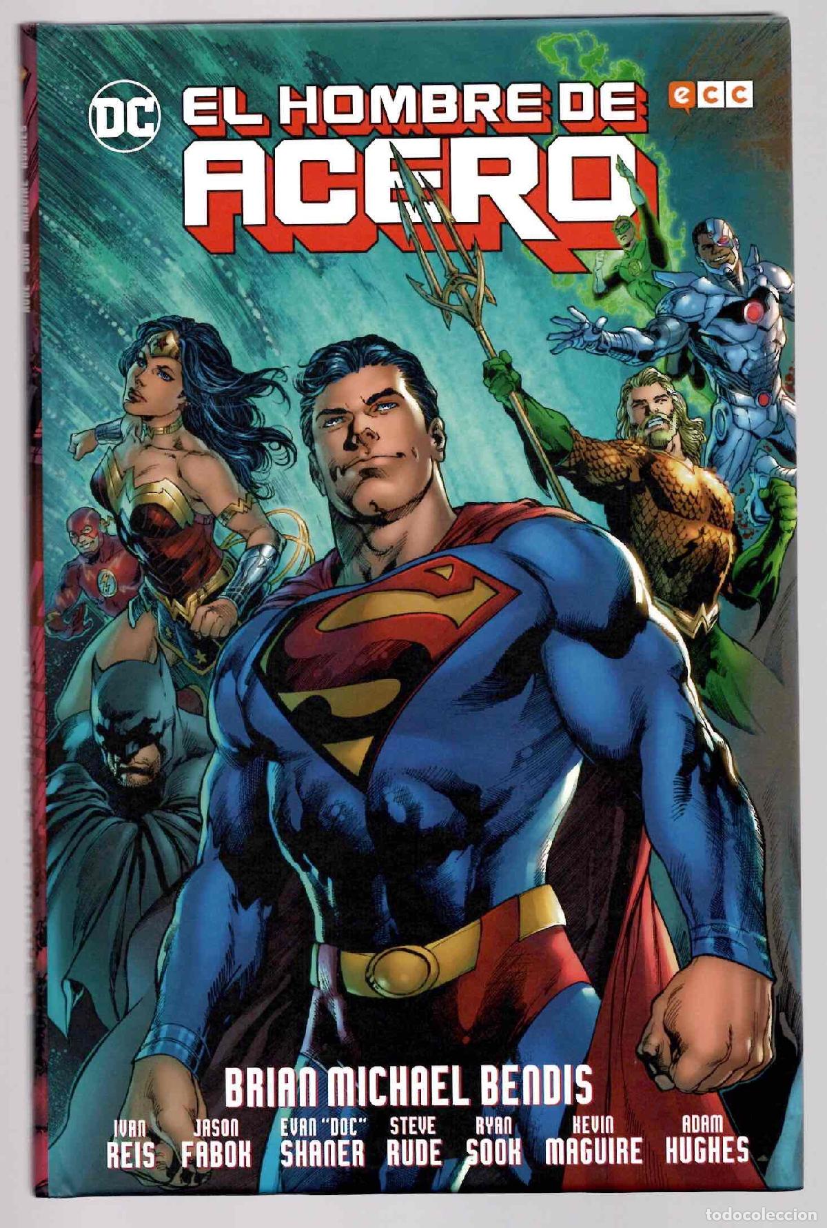 C&oacute;mics: SUPERMAN EL HOMBRE DE ACERO. BRIAN MICHAEL BENDIS. ECC 2018. INCLUYE POSTER DESPLEGABLE