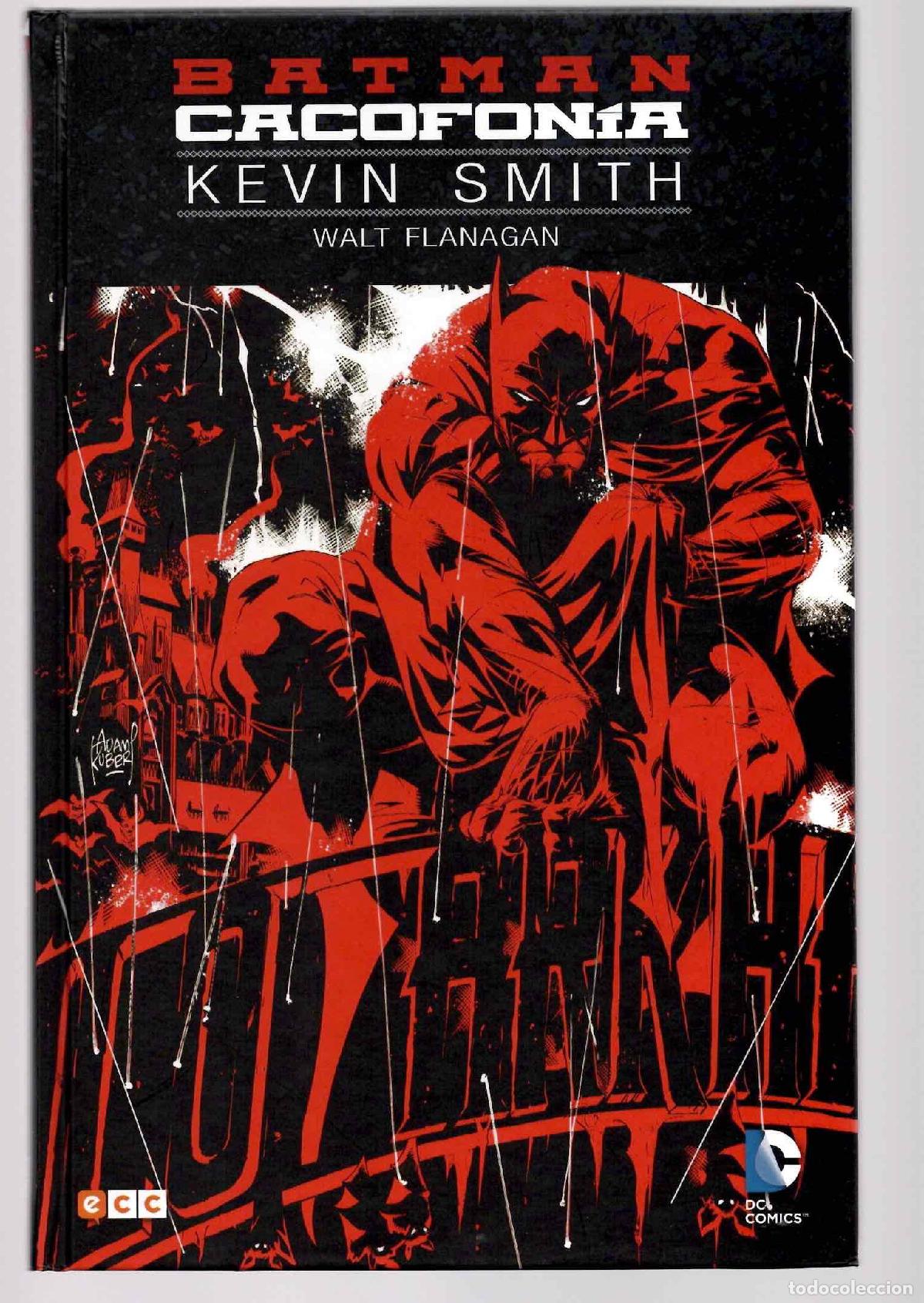 C&oacute;mics: BATMAN CACOFONIA. KEVIN SMITH WALT FLANAGAN. ECC 2015