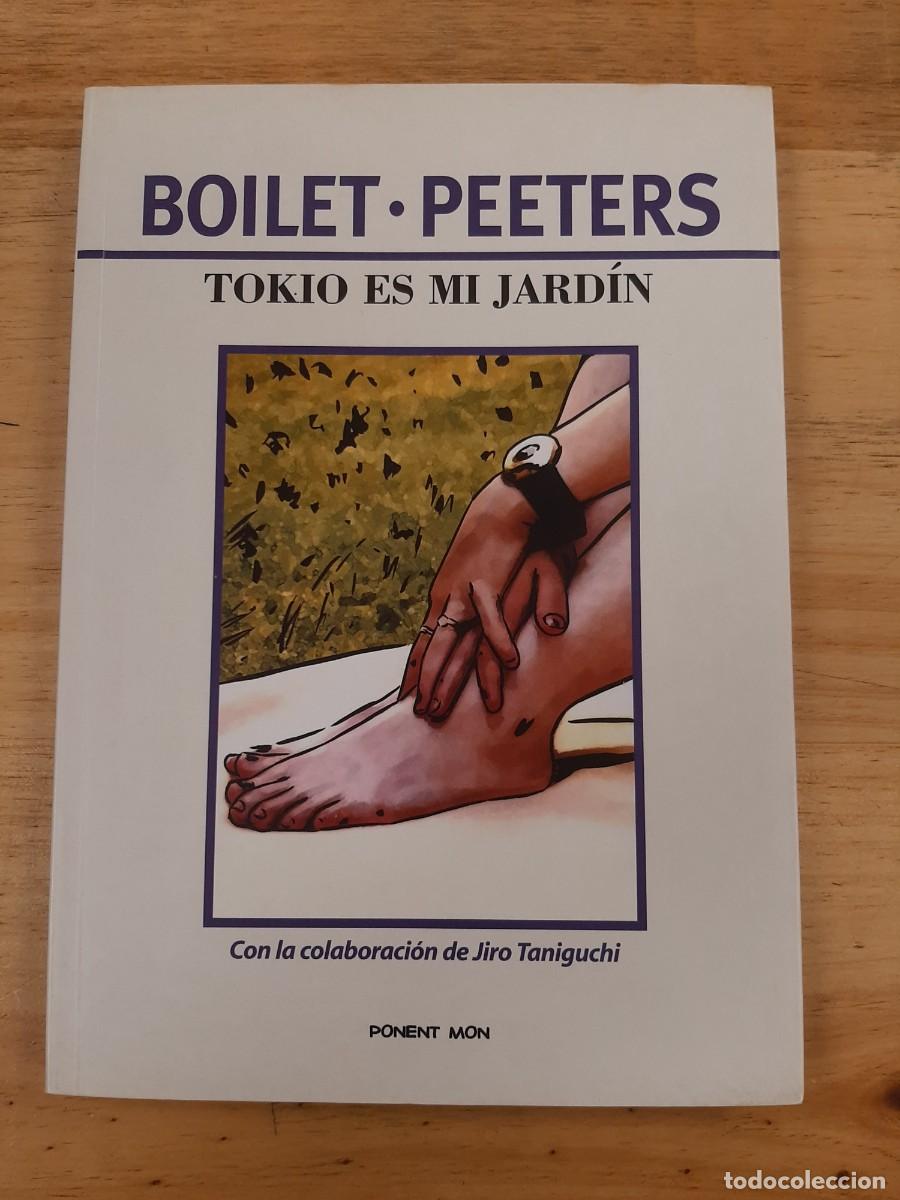 C&oacute;mics: Tokio es mi jard&iacute;n - Beno&icirc;t Peeters y Fr&eacute;d&eacute;ric Boilet - Ponent Mon, 2004