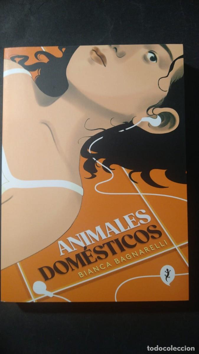 Comics : ANIMALES DOM&Eacute;STICOS - BIANCA BAGNARELLI