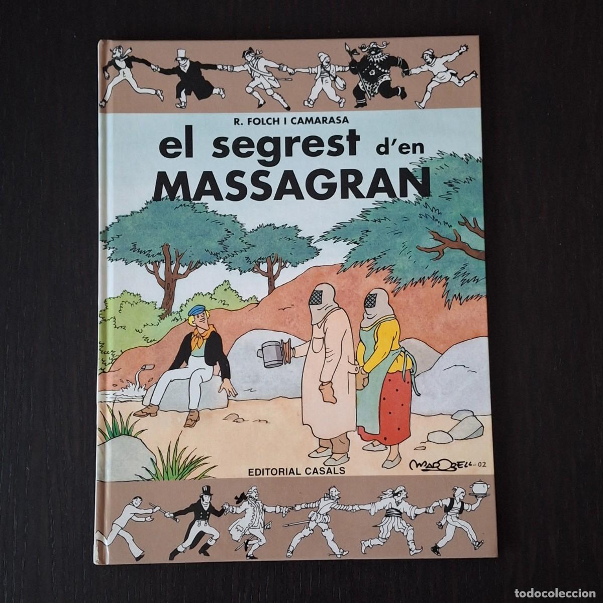 C&oacute;mics: EL SEGREST D&acute;EN MASSAGRAN - R. FOLCHI CAMARASA - COMIC EDITOIRAL CASALS - CATALA DIFICIL