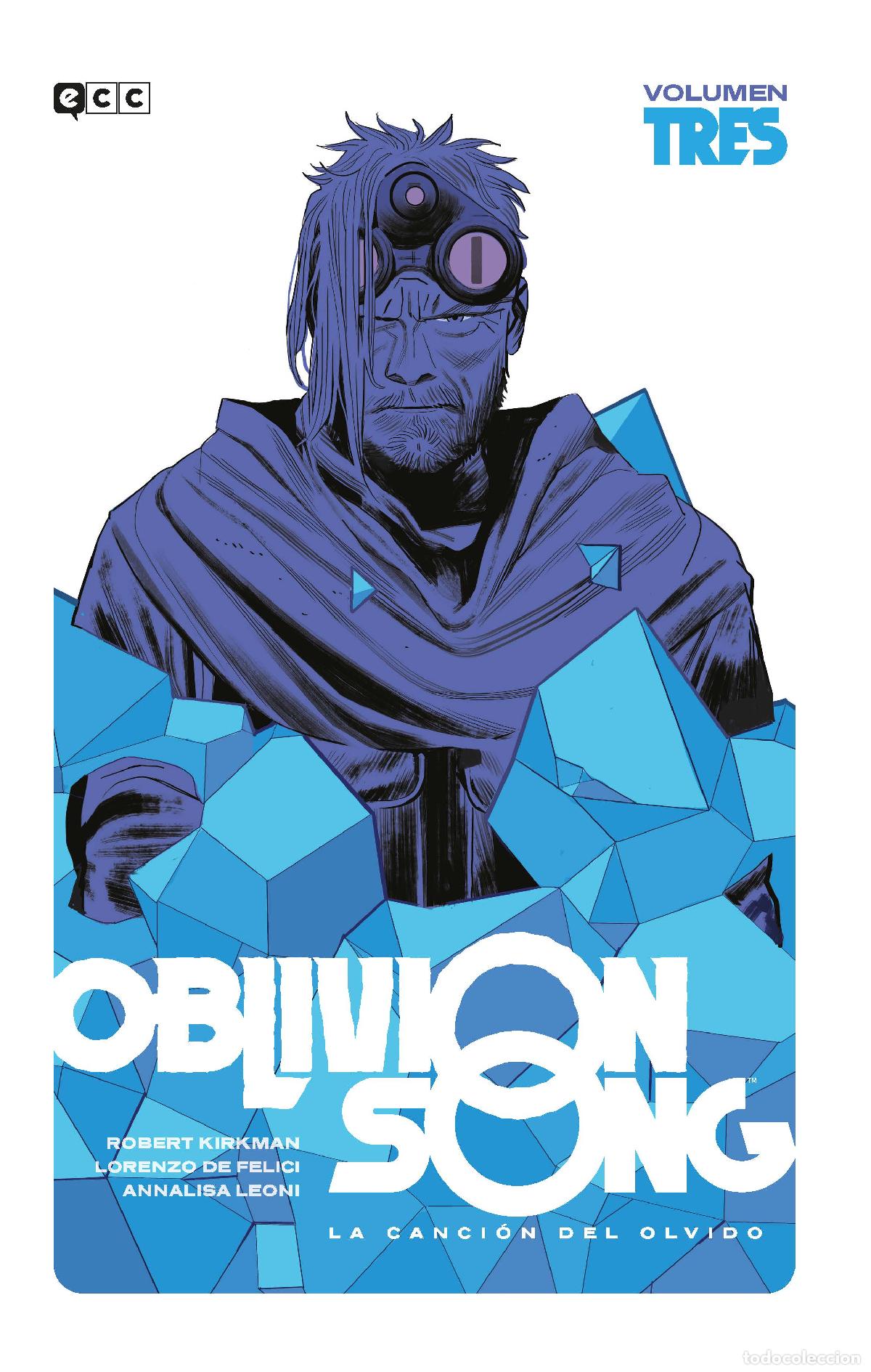C&oacute;mics: Oblivion Song vol. 3 de 3 - Robert Kirkman, Lorenzo De Felici