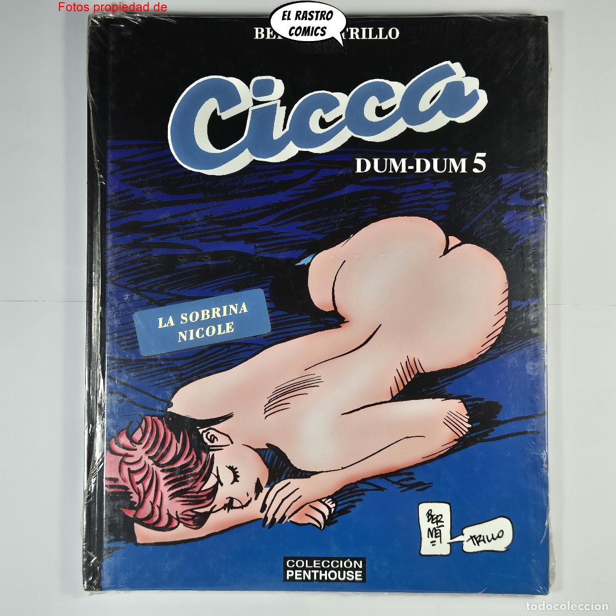 C&oacute;mics: Cicca Dum Dum tomo 5, Jordi Bernet, Trillo, ed. Penthouse 2006