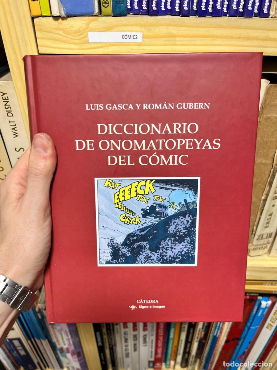 C&oacute;mics: C&Oacute;MIC2 Diccionario de onomatopeyas del c&oacute;mic &ndash; Luis Gasca y Rom&aacute;n Gubern. Ensayo y referencia
