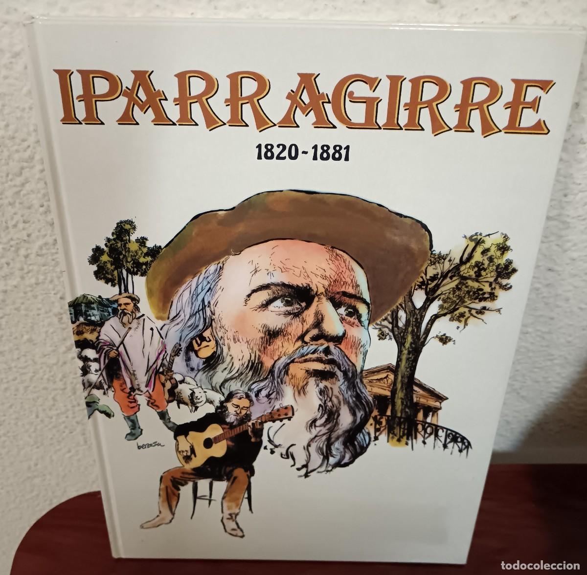 C&oacute;mics: IPARRAGIRRE 1820-1881 MIGUEL BERZOSA EREN A&Ntilde;O 1981 EN EUSKERA
