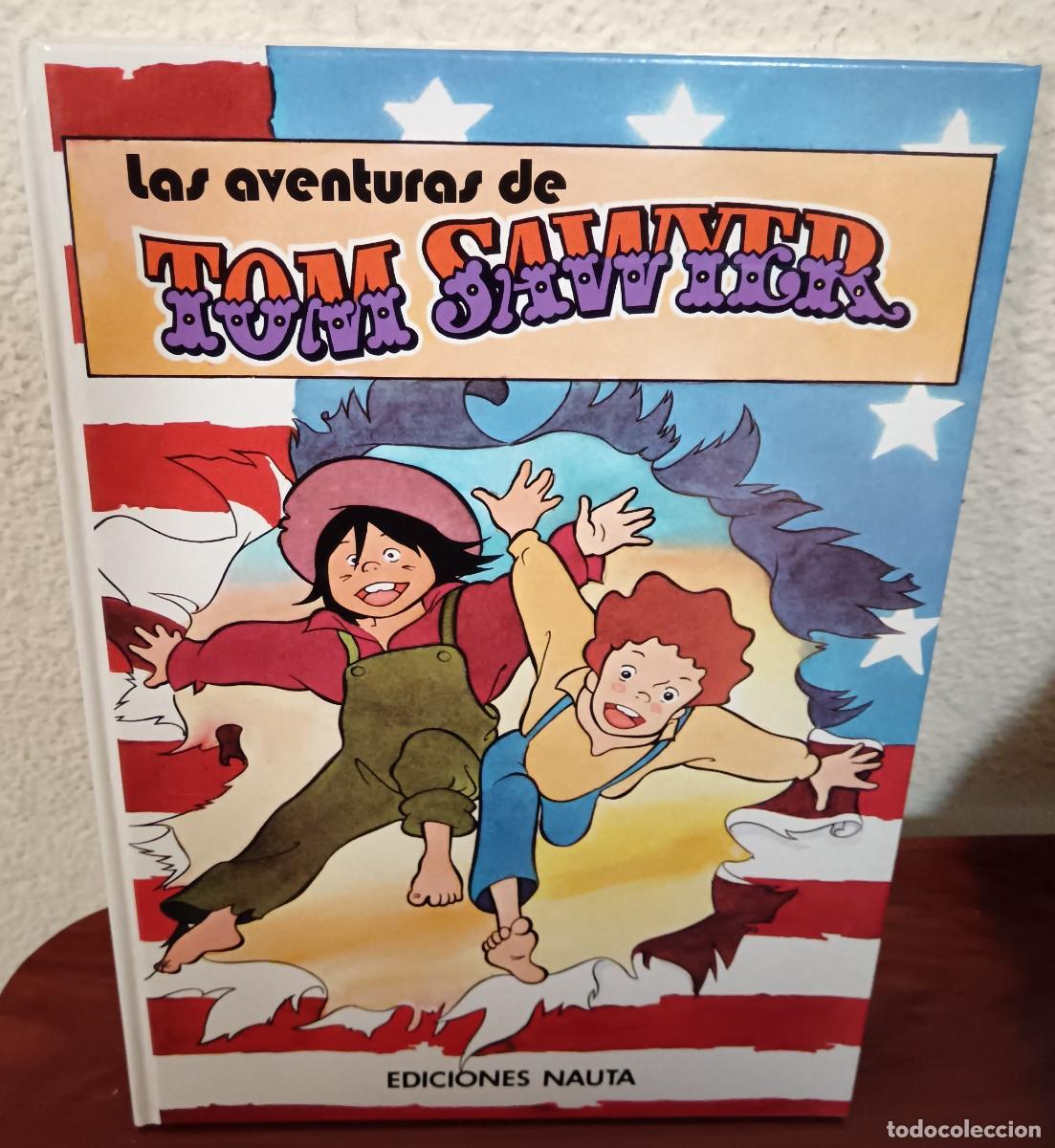 C&oacute;mics: LAS AVENTURAS DE TOM SAWYER EDICIONES NAUTA A&Ntilde;O 1981