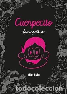 C&oacute;mics: CUERPECITO Tuono Pettinato