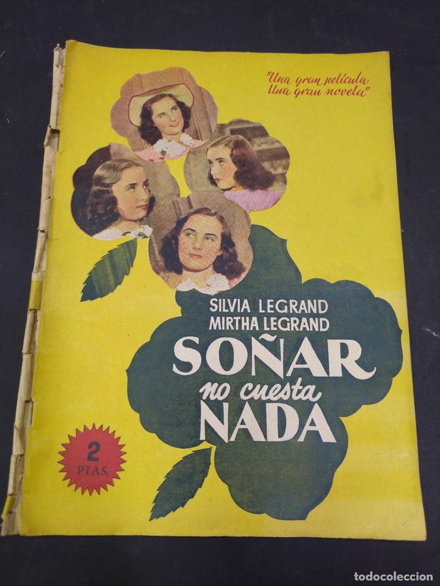 Comics: so&ntilde;ar no cuesta nada, novela colecci&oacute;n una gran pelicula una gran novela, silvia legrand, 32 p&aacute;g.