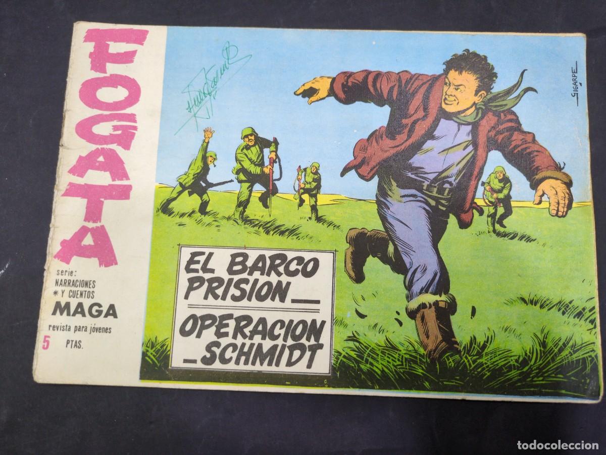 Comics: EL BARCO PRISI&Oacute;N, OPERACI&Oacute;N SCHMIDT, MAGA FOGATA