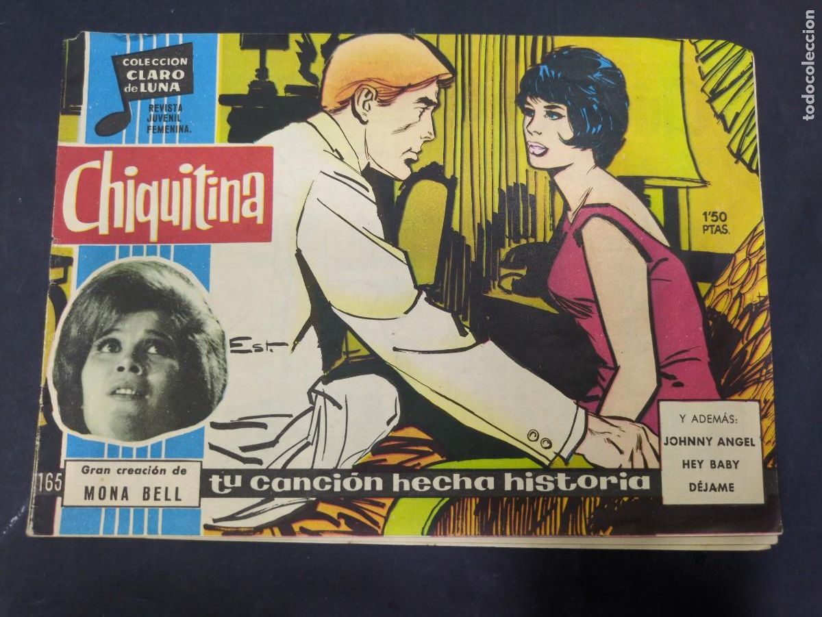 C&oacute;mics: CLARO DE LUNA. TU CANCI&Oacute;N HECHA HISTORIA. N&ordm; 165. MONA BELL. CHIQUITINA.