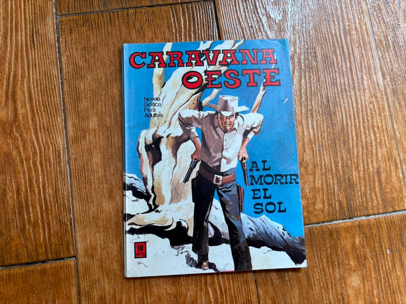 C&oacute;mics: CARAVANA OESTE - N&ordm; 10 EDITORIAL VILMAR.