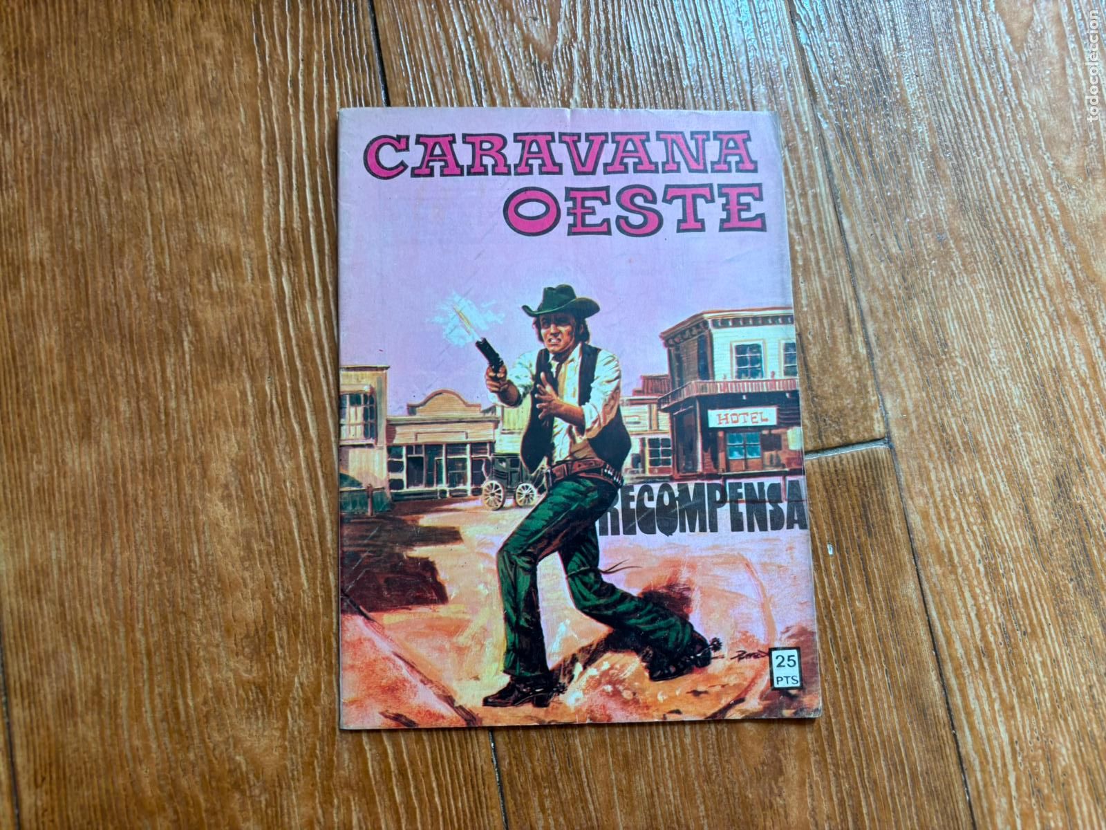 C&oacute;mics: CARAVANA OESTE - N&ordm; 232 EDITORIAL VILMAR.