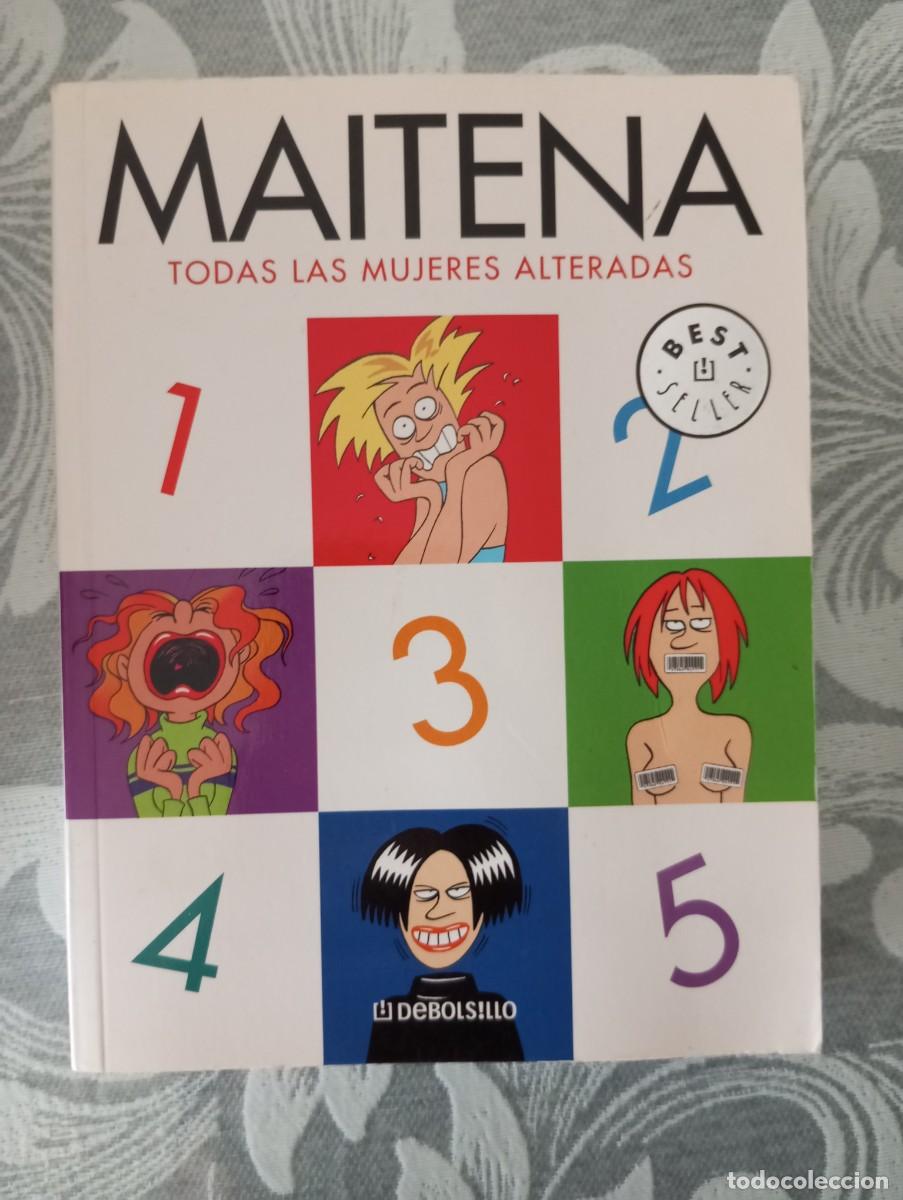 C&oacute;mics: Todas las mujeres alteradas, Maitena