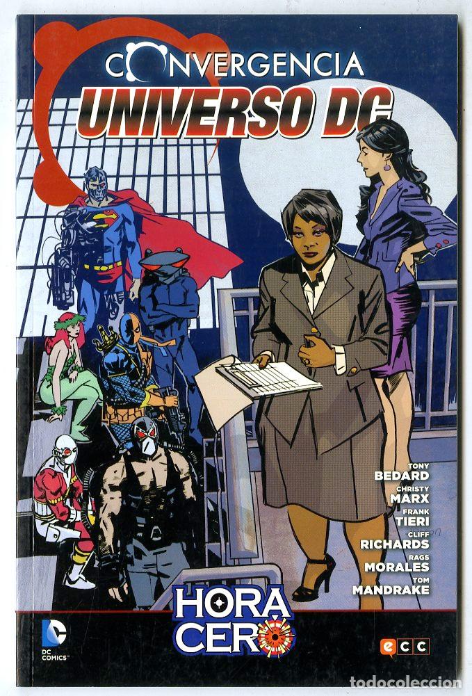 Comics: Convergencia Universo DC Hora Cero / DC (2015) - Bedard / Marx / Tieri / Richards / Morales / Mandra