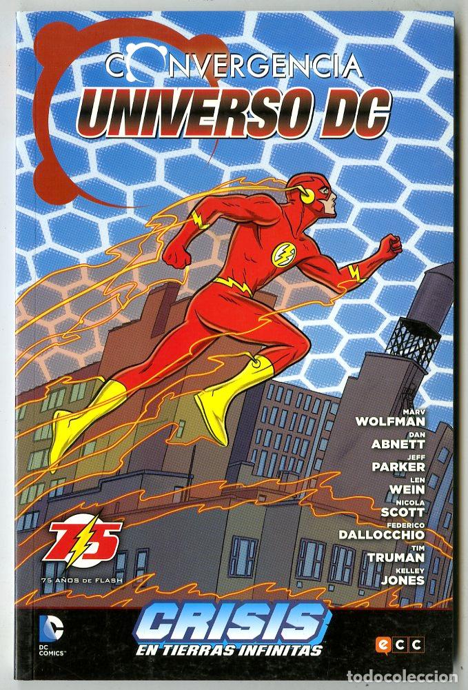 Fumetti: Convergencia Universo DC Crisis En Tierras Infinitas / DC (2015) - Wolfman / Abnett / Parker / Wein