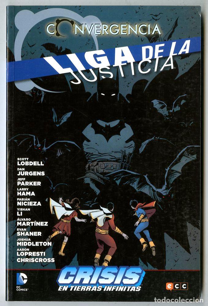 C&oacute;mics: Convergencia Liga de la Justicia Crisis En Tierras Infinitas / DC (2015) - Lobdell / Jurgens / Parke