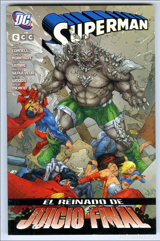 Comics: Superman El Reinado de Juicio Final / DC (2012) - Cornell / Robinson Lemire / Sep&uacute;l Veda / Woods / M