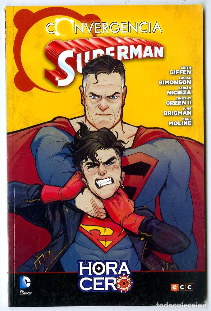 Comics: Convergencia Superman Hora Cero / DC (2015) - Giffen / Simonson / Nicieza / Green II / Brigman / Mol