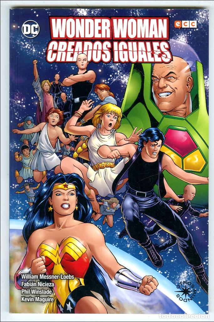 C&oacute;mics: Wonder Woman Creados / DC (2017) - William Messner-Loebs / Fabi&aacute;n Nicieza / Phil Winslade / Kevin Ma