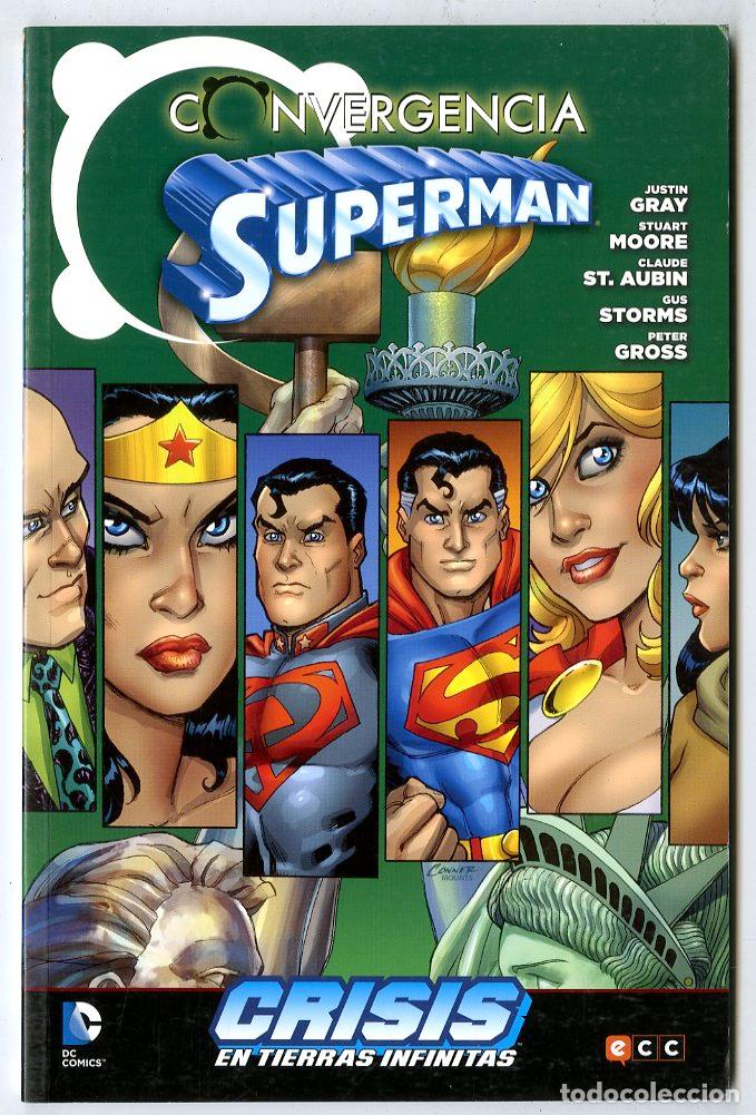 C&oacute;mics: Convergencia Superman Crisis En Tierras Infinitas / DC (2015) - Gray / Moore / St. Aubin / Storms /