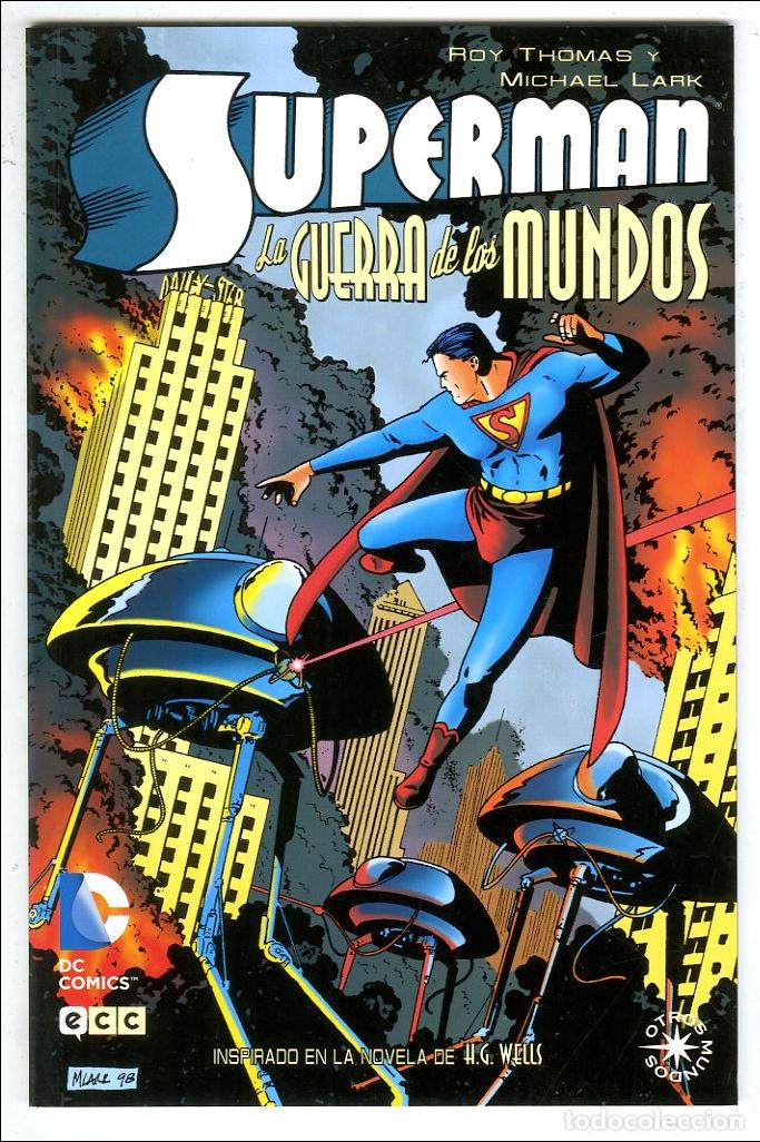 C&oacute;mics: Superman La Guerra de los Mundos / DC (2013) - Roy Thomas / Michael Lark