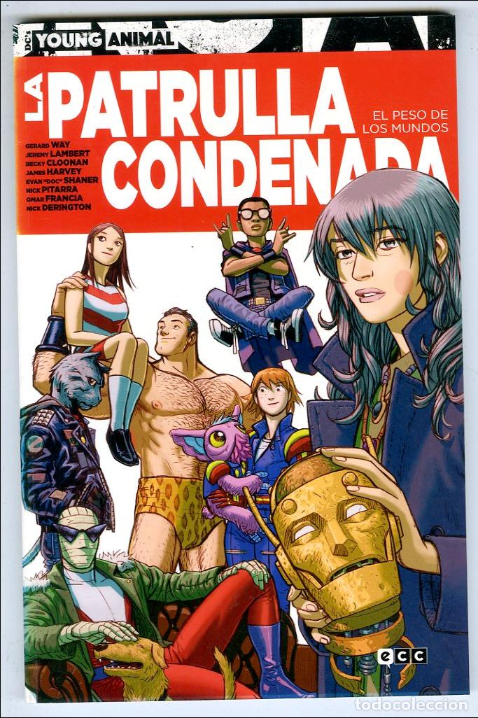 C&oacute;mics: La Patrulla Condenada El Peso de los Mundos / DC (2021) - Way / Lambert / Cloonan / Harvey / Shaner