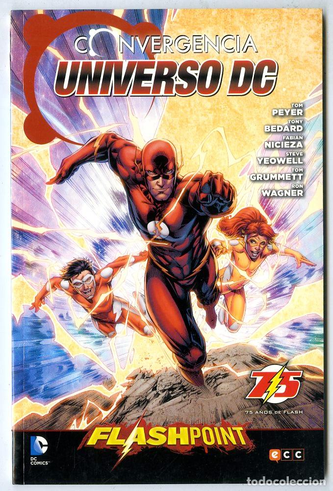 C&oacute;mics: Convergencia Universo DC Flashpoint / DC (2015) - Peyer / Bedard / Nicieza / Yeowell / Grummett / Wa