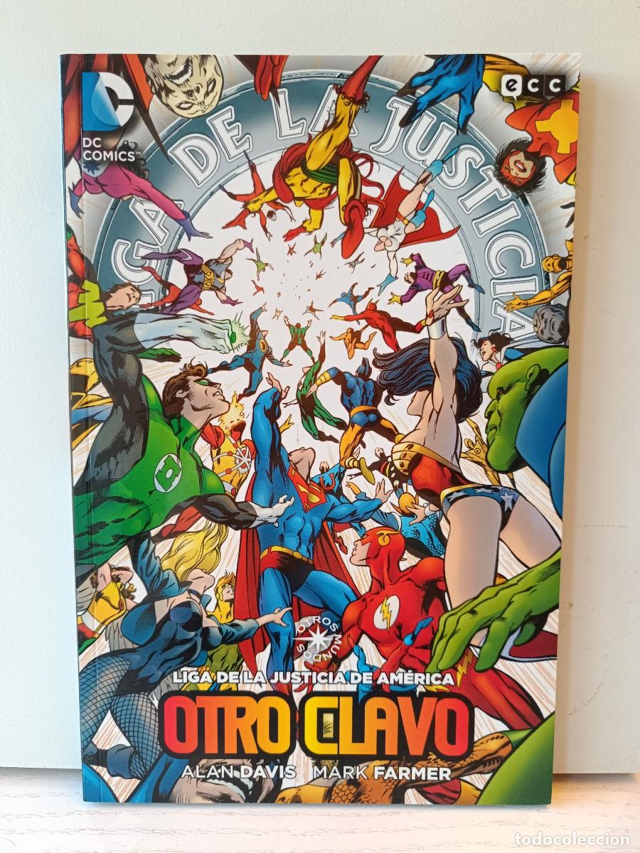 C&oacute;mics: LIGA DE LA JUSTICIA DE AM&Eacute;RICA : OTRO CLAVO DC ECC ( 2015 )