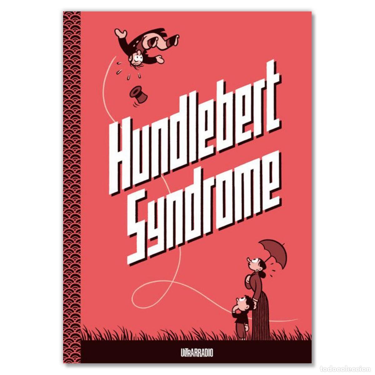 C&oacute;mics: HUNDLEBERT SYNDROME Varios Autores