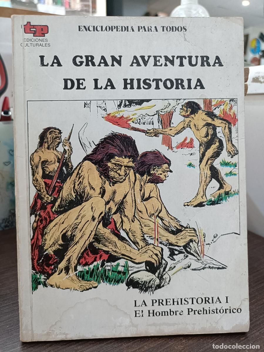 C&oacute;mics: La Gran Aventura de la Historia, n&ordm; 1 - La Prehistoria I, El Hombre Prehist&oacute;rico - TP.