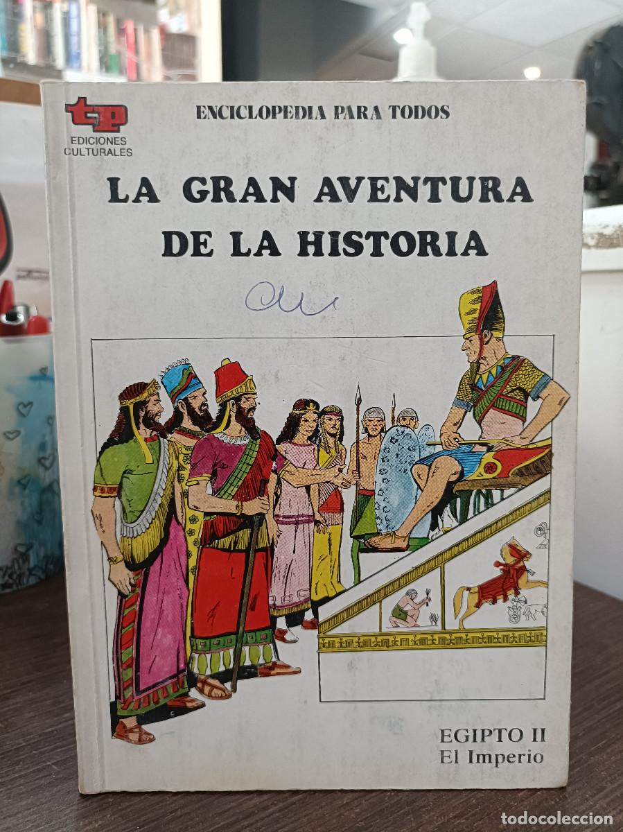 C&oacute;mics: La Gran Aventura de la Historia, n&ordm; 4 - Egipto, El Imperio - TP.