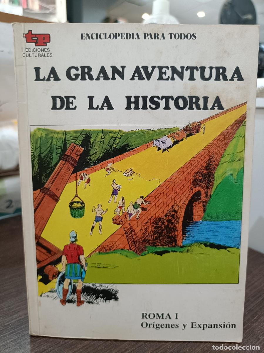 C&oacute;mics: La Gran Aventura de la Historia, n&ordm; 13 - Roma I, Or&iacute;genes y Expansi&oacute;n - TP.