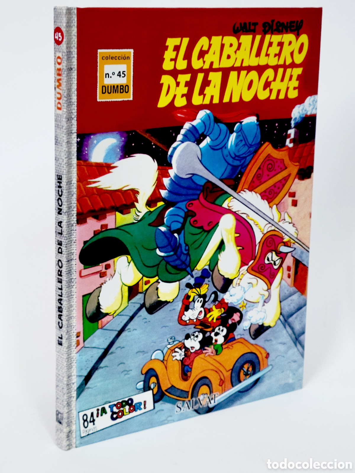 C&oacute;mics: C&Oacute;MIC COLECCI&Oacute;N DUMBO 45 EL CABALLERO DE LA NOCHE WALT DISNEY SALVAT TAPA DURA DE KIOSCO