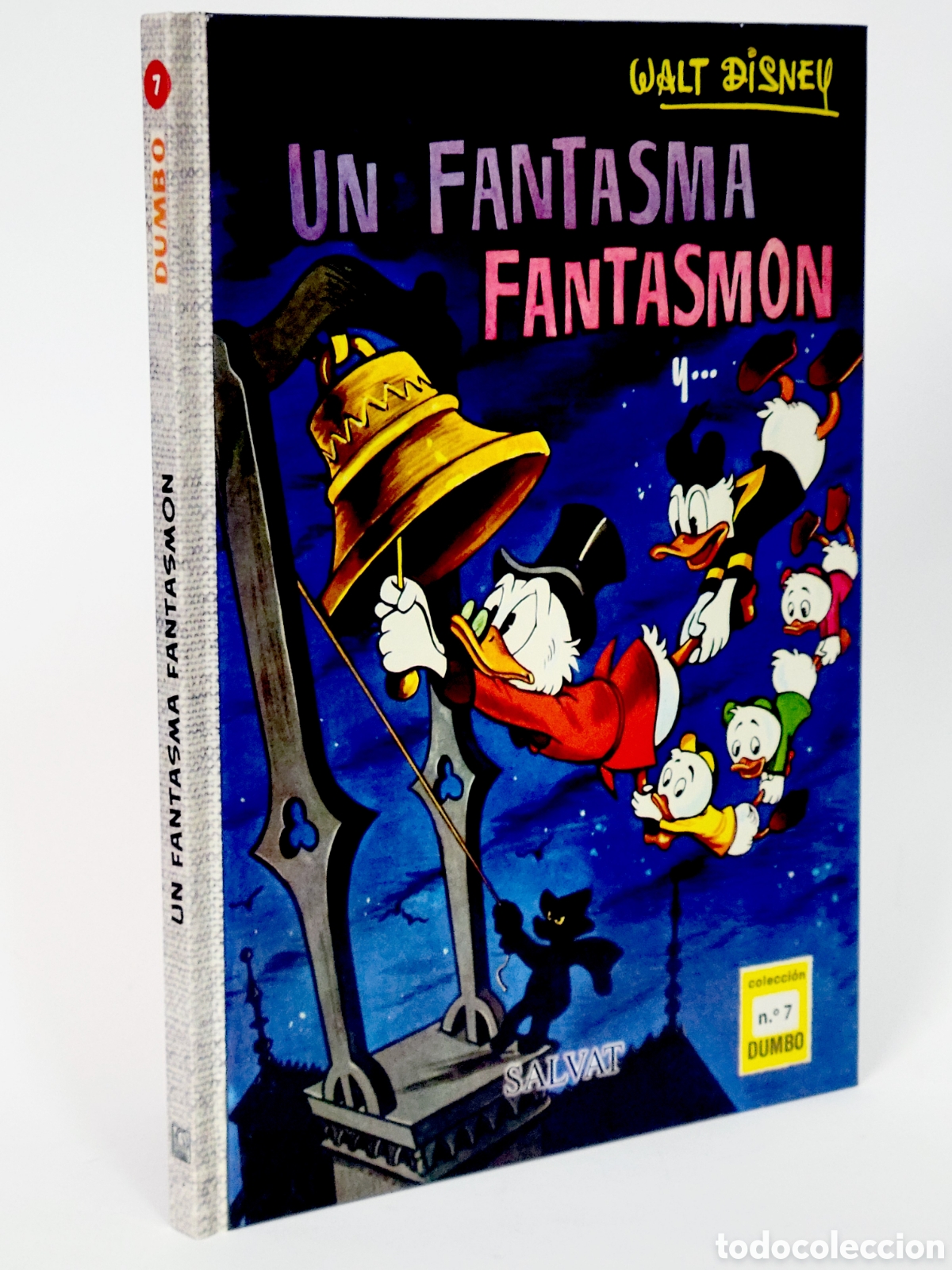 C&oacute;mics: C&Oacute;MIC COLECCI&Oacute;N DUMBO 7 UN FANTASMA FANTASMON WALT DISNEY SALVAT TAPA DURA DE KIOSCO