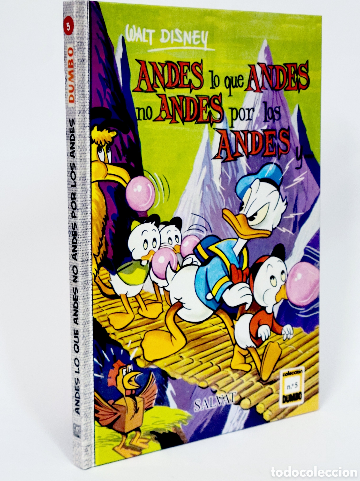 C&oacute;mics: C&Oacute;MIC COLECCI&Oacute;N DUMBO 5 ANDES LO QUE ANDES WALT DISNEY SALVAT TAPA DURA DE KIOSCO